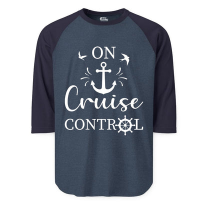 On Cruise Control Shirt - Nautical Apparel for Cruise Vacation (Raglan) in Heather DenimNavy - On Cruise Control Nautical Anchor and Birds Vacation Shirt Design