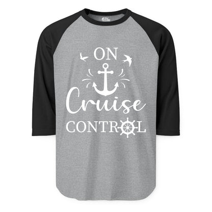 On Cruise Control Shirt - Nautical Apparel for Cruise Vacation (Raglan) in Heather GreyBlack - On Cruise Control Nautical Anchor and Birds Vacation Shirt Design