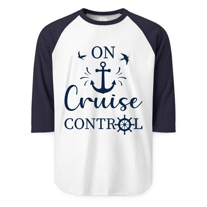 On Cruise Control Shirt - Nautical Apparel for Cruise Vacation (Raglan) in WhiteNavy - On Cruise Control Nautical Anchor and Birds Vacation Shirt Design