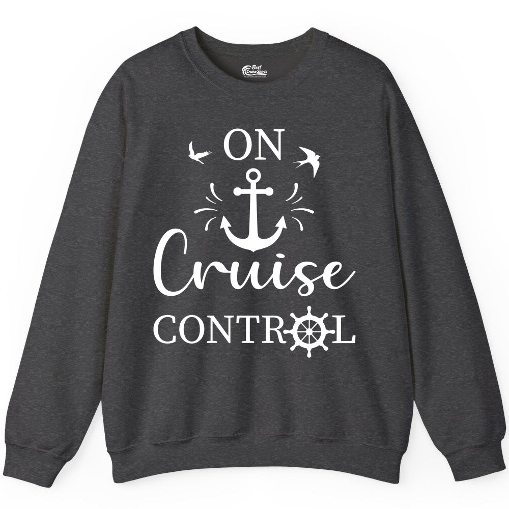 On Cruise Control Shirt - Nautical Apparel for Cruise Vacation (Sweatshirt) in Dark Heather - On Cruise Control Nautical Anchor and Birds Vacation Shirt Design