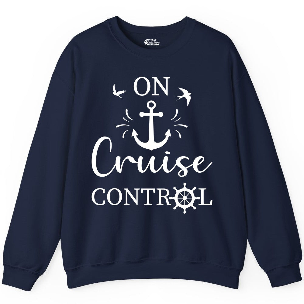 On Cruise Control Shirt - Nautical Apparel for Cruise Vacation (Sweatshirt) in Navy - On Cruise Control Nautical Anchor and Birds Vacation Shirt Design
