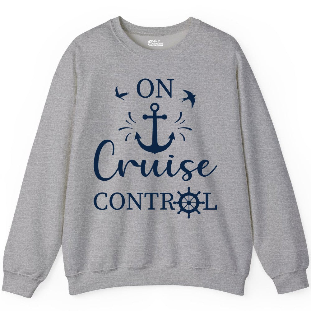 On Cruise Control Shirt - Nautical Apparel for Cruise Vacation (Sweatshirt) in Sport Grey - On Cruise Control Nautical Anchor and Birds Vacation Shirt Design