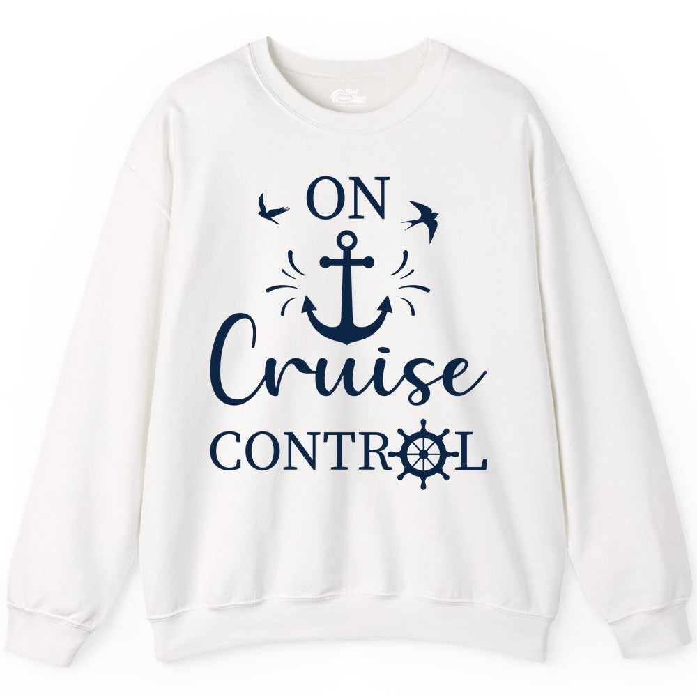 On Cruise Control Shirt - Nautical Apparel for Cruise Vacation (Sweatshirt) in White - On Cruise Control Nautical Anchor and Birds Vacation Shirt Design