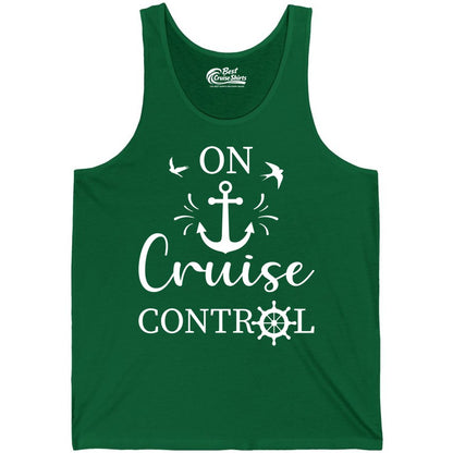 On Cruise Control Shirt - Nautical Apparel for Cruise Vacation (Tank Top) in Kelly - On Cruise Control Nautical Anchor and Birds Vacation Shirt Design