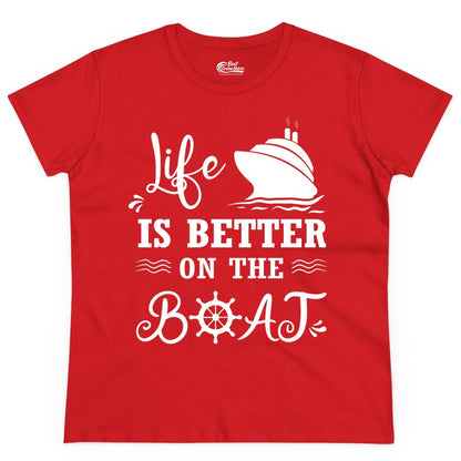 Life is Better on the Boat Shirt - Nautical Apparel for Cruises (Ladies Tee) in Red - Life Is Better On The Boat Nautical Cruise Ship Shirt