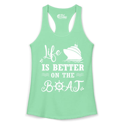 Life is Better on the Boat Shirt - Nautical Apparel for Cruises (Ladies Tank) in Solid Mint - Life Is Better On The Boat Nautical Cruise Ship Shirt