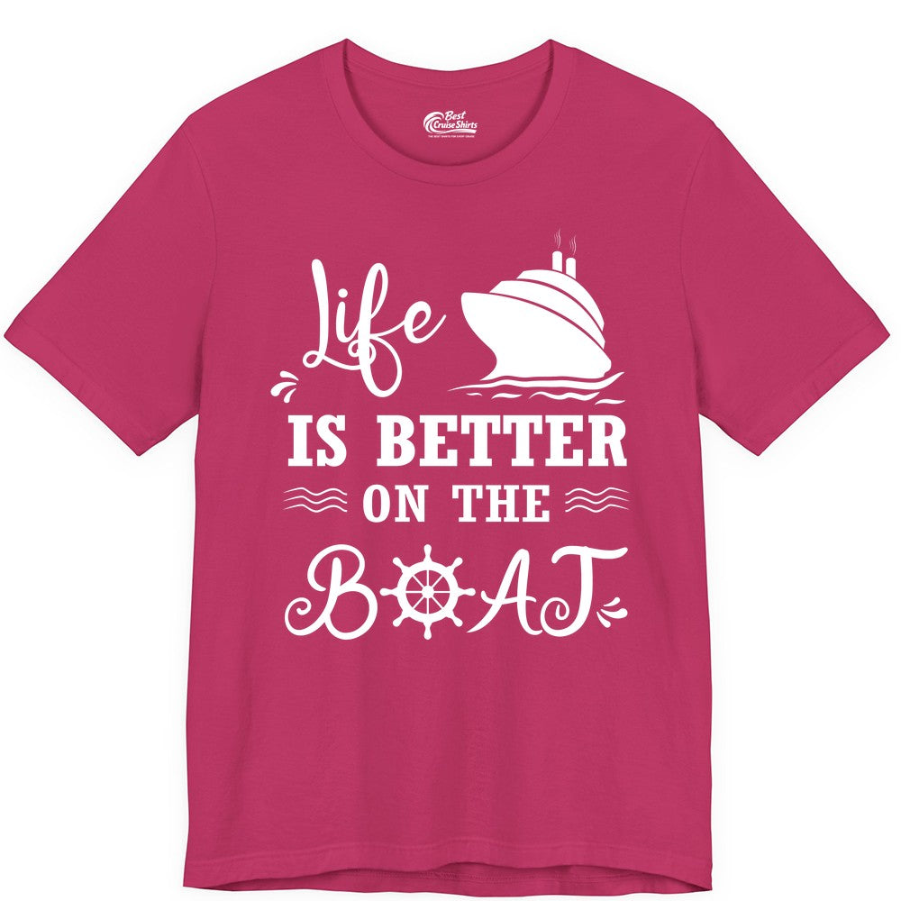 Life is Better on the Boat Shirt - Nautical Apparel for Cruises (Premium Tee) in Berry - Life Is Better On The Boat Nautical Cruise Ship Shirt