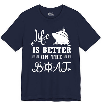 Life is Better on the Boat Shirt - Nautical Apparel for Cruises (Premium Tee) in Navy - Life Is Better On The Boat Nautical Cruise Ship Shirt