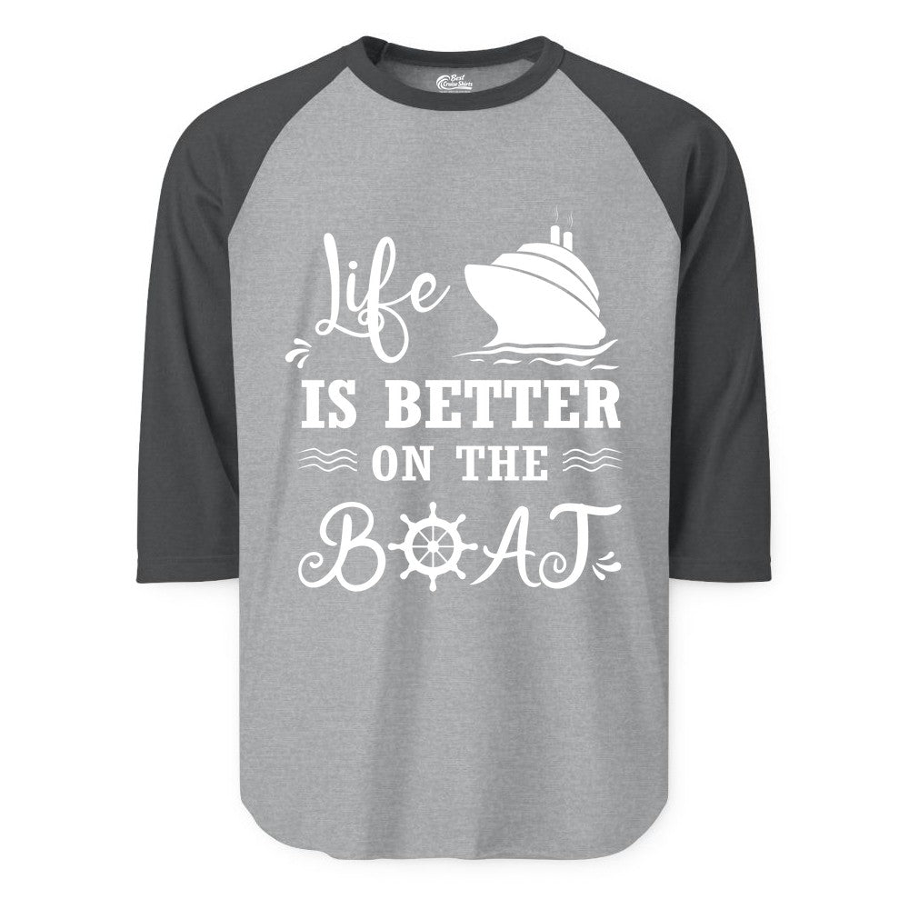 Life is Better on the Boat Shirt - Nautical Apparel for Cruises (Raglan) in Heather GreyHeather Charcoal - Life Is Better On The Boat Nautical Cruise Ship Shirt