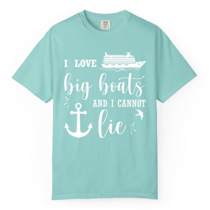 Funny Cruise Shirt - Nautical Big Boats Shirt for Cruise Lovers (Comfort Color) in Chalky Mint - I Love Big Boats And I Cannot Lie Funny Cruise Shirt Nautical Anchor
