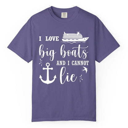 Funny Cruise Shirt - Nautical Big Boats Shirt for Cruise Lovers (Comfort Color) in Grape - I Love Big Boats And I Cannot Lie Funny Cruise Shirt Nautical Anchor