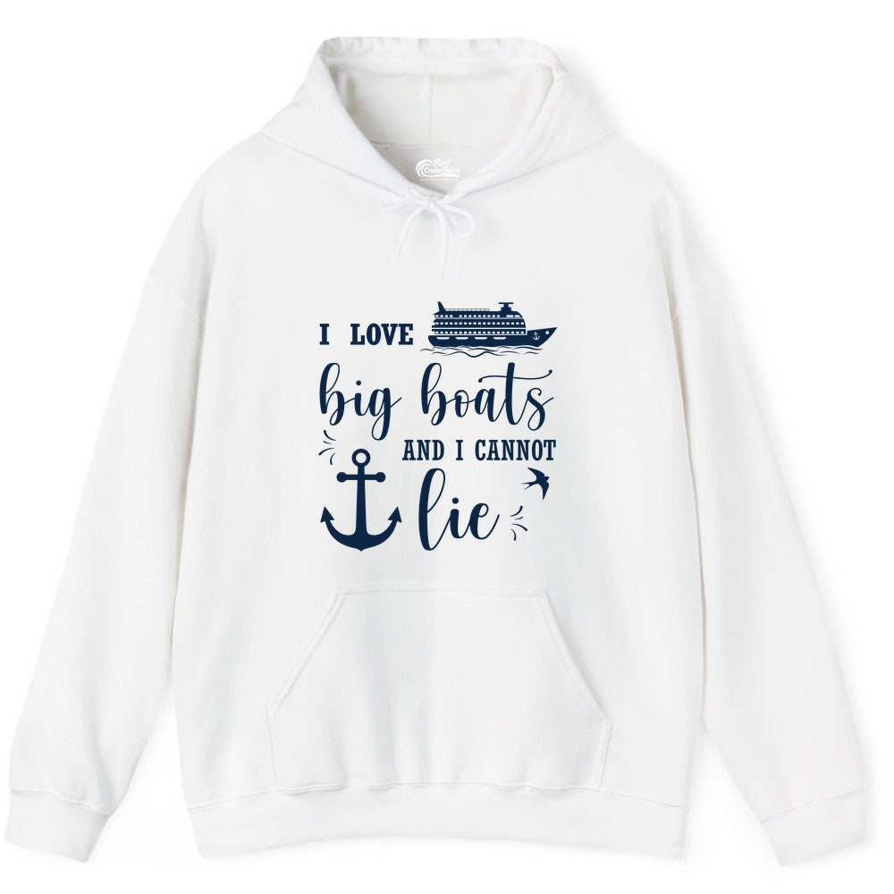 Funny Cruise Shirt - Nautical Big Boats Shirt for Cruise Lovers (Hoodie) in White - I Love Big Boats And I Cannot Lie Funny Cruise Shirt Nautical Anchor