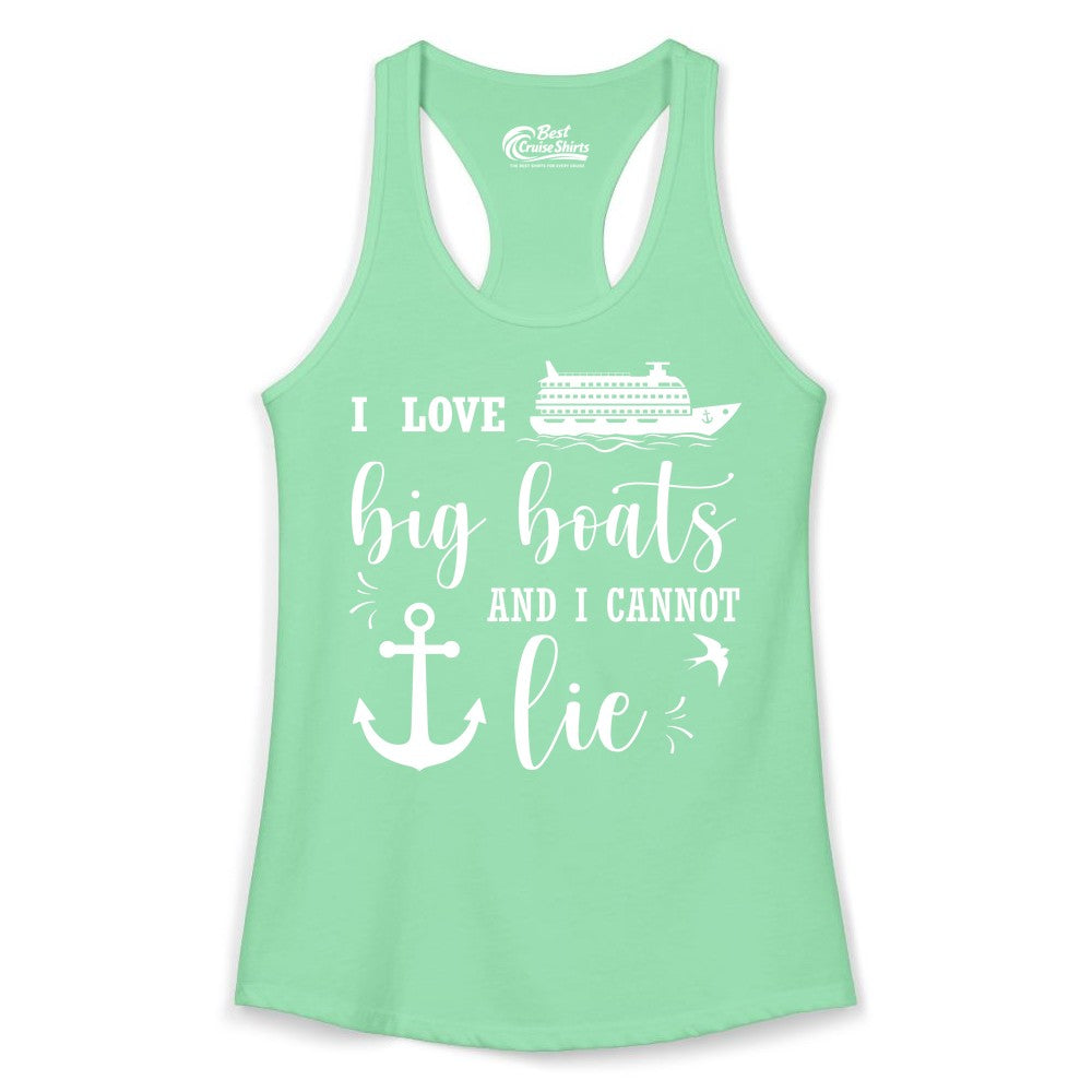 Funny Cruise Shirt - Nautical Big Boats Shirt for Cruise Lovers (Ladies Tank) in Solid Mint - I Love Big Boats And I Cannot Lie Funny Cruise Shirt Nautical Anchor