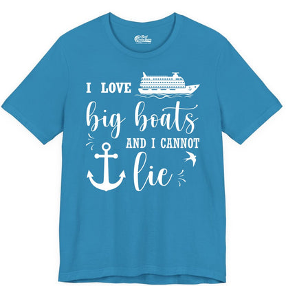 Funny Cruise Shirt - Nautical Big Boats Shirt for Cruise Lovers (Premium Tee) in Aqua - I Love Big Boats And I Cannot Lie Funny Cruise Shirt Nautical Anchor