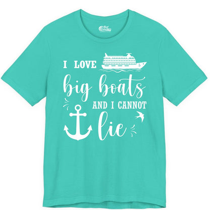 Funny Cruise Shirt - Nautical Big Boats Shirt for Cruise Lovers (Premium Tee) in Teal - I Love Big Boats And I Cannot Lie Funny Cruise Shirt Nautical Anchor