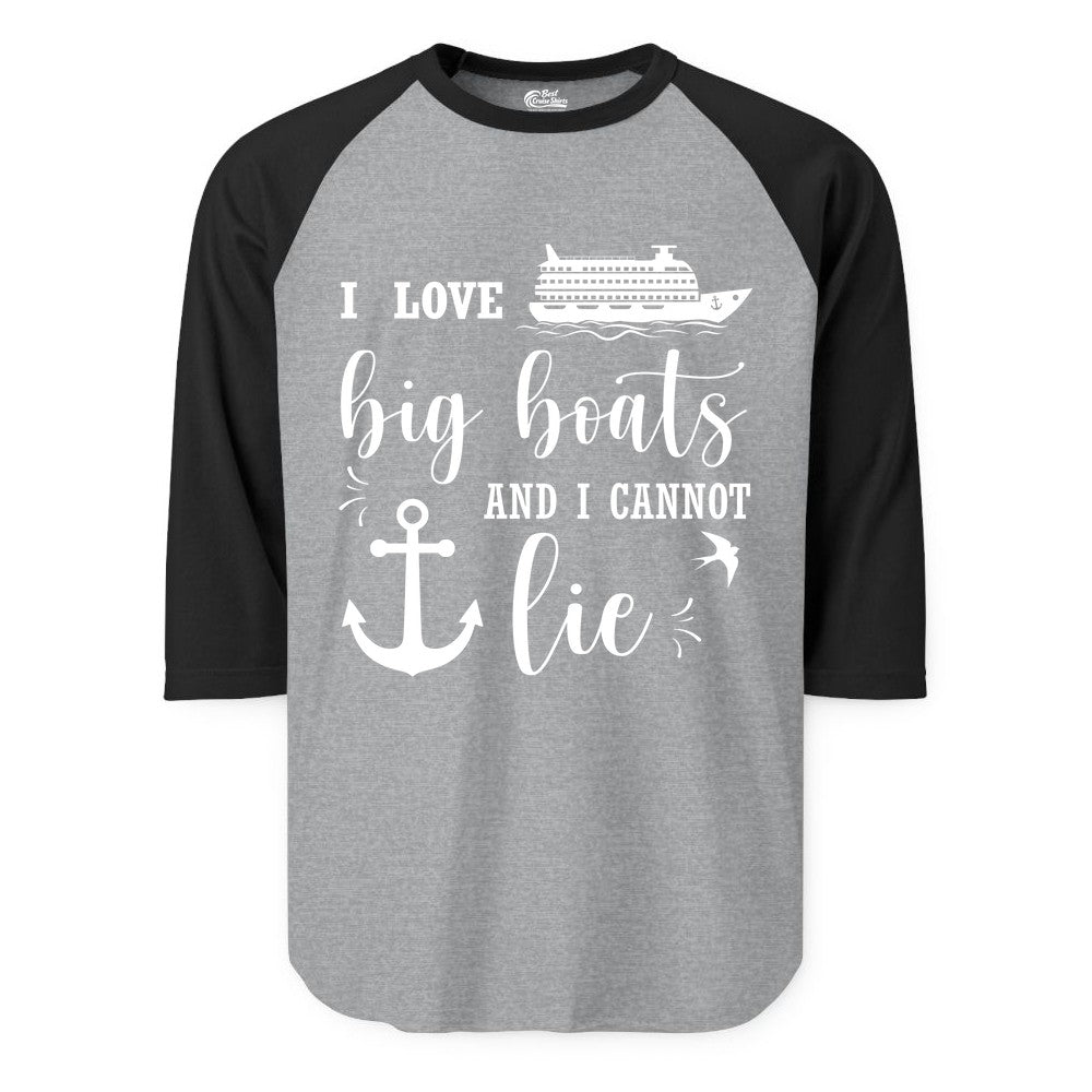 Funny Cruise Shirt - Nautical Big Boats Shirt for Cruise Lovers (Raglan) in Heather GreyBlack - I Love Big Boats And I Cannot Lie Funny Cruise Shirt Nautical Anchor