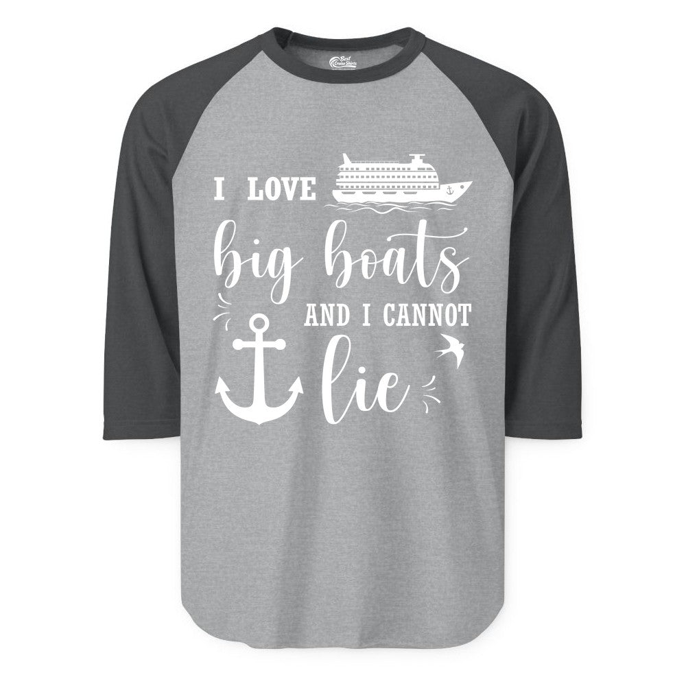 Funny Cruise Shirt - Nautical Big Boats Shirt for Cruise Lovers (Raglan) in Heather GreyHeather Charcoal - I Love Big Boats And I Cannot Lie Funny Cruise Shirt Nautical Anchor