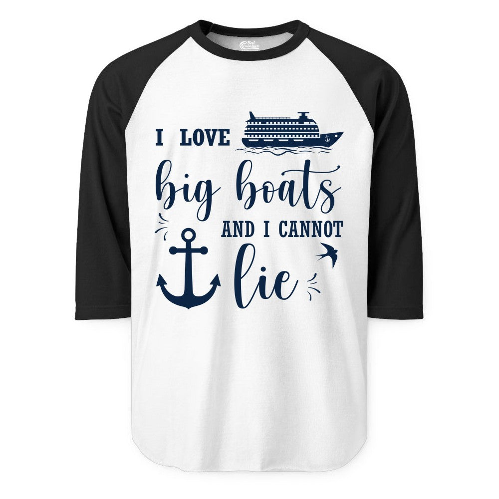 Funny Cruise Shirt - Nautical Big Boats Shirt for Cruise Lovers (Raglan) in WhiteBlack - I Love Big Boats And I Cannot Lie Funny Cruise Shirt Nautical Anchor