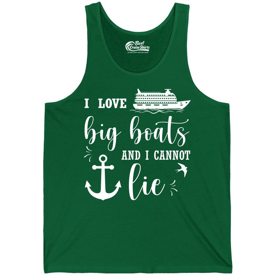 Funny Cruise Shirt - Nautical Big Boats Shirt for Cruise Lovers (Tank Top) in Kelly - I Love Big Boats And I Cannot Lie Funny Cruise Shirt Nautical Anchor