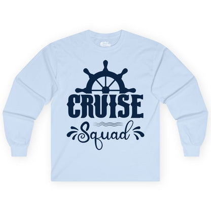 Cruise Squad Shirt - Matching Cruise Group Nautical Apparel (Long Sleeve) in Light Blue - Cruise Squad Shirt - Nautical Wheel Matching Cruise Group Tee Design