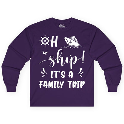 Funny Family Cruise Shirt - Oh Ship Family Vacation Group Tee (Long Sleeve) in Purple - Oh Ship It's A Family Trip - Funny Cruise Family Cruise Shirt