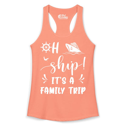 Funny Family Cruise Shirt - Oh Ship Family Vacation Group Tee (Ladies Tank) in Solid Light Orange - Oh Ship It's A Family Trip - Funny Cruise Family Cruise Shirt