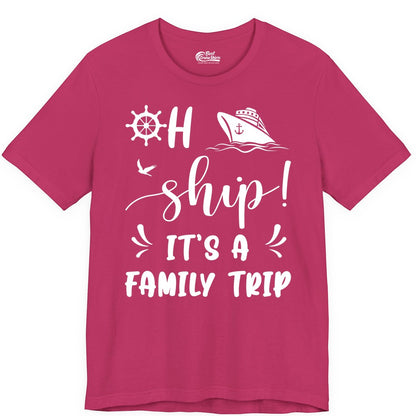 Funny Family Cruise Shirt - Oh Ship Family Vacation Group Tee (Premium Tee) in Berry - Oh Ship It's A Family Trip - Funny Cruise Family Cruise Shirt