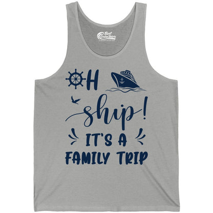 Funny Family Cruise Shirt - Oh Ship Family Vacation Group Tee (Tank Top) in Athletic Heather - Oh Ship It's A Family Trip - Funny Cruise Family Cruise Shirt