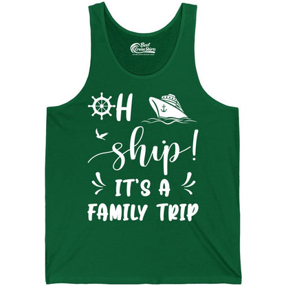 Funny Family Cruise Shirt - Oh Ship Family Vacation Group Tee (Tank Top) in Kelly - Oh Ship It's A Family Trip - Funny Cruise Family Cruise Shirt