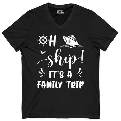 Funny Family Cruise Shirt - Oh Ship Family Vacation Group Tee (V-Neck) in Black - Oh Ship It's A Family Trip - Funny Cruise Family Cruise Shirt