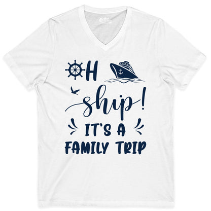 Funny Family Cruise Shirt - Oh Ship Family Vacation Group Tee (V-Neck) in White - Oh Ship It's A Family Trip - Funny Cruise Family Cruise Shirt