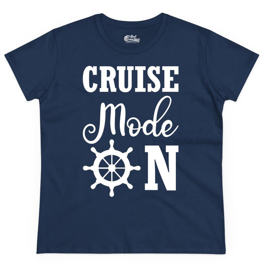 Cruise Mode On Shirt - Nautical Vacation Shirt for Cruise Travelers (Ladies Tee) in Navy - Cruise Mode On Shirt With Nautical Wheel Bold Vacation Design