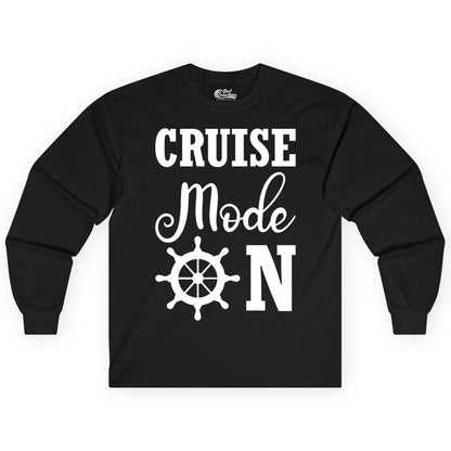 Cruise Mode On Shirt - Nautical Vacation Shirt for Cruise Travelers (Long Sleeve) in Black - Cruise Mode On Shirt With Nautical Wheel Bold Vacation Design