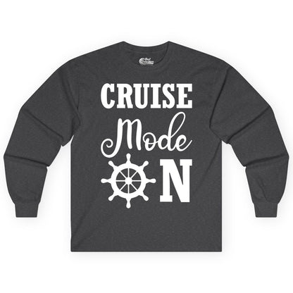 Cruise Mode On Shirt - Nautical Vacation Shirt for Cruise Travelers (Long Sleeve) in Dark Heather - Cruise Mode On Shirt With Nautical Wheel Bold Vacation Design