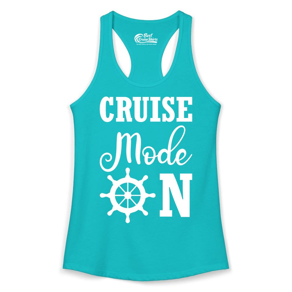 Cruise Mode On Shirt - Nautical Vacation Shirt for Cruise Travelers (Ladies Tank) in Tahiti Blue - Cruise Mode On Shirt With Nautical Wheel Bold Vacation Design
