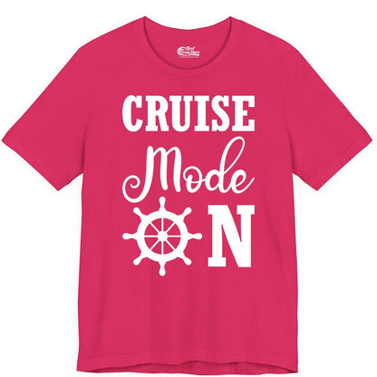 Cruise Mode On Shirt - Nautical Vacation Shirt for Cruise Travelers (Premium Tee) in Fuchsia - Cruise Mode On Shirt With Nautical Wheel Bold Vacation Design