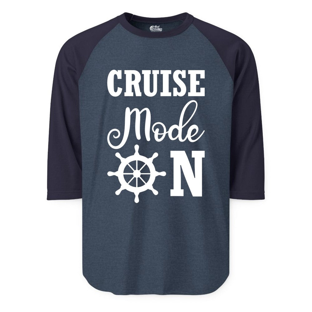 Cruise Mode On Shirt - Nautical Vacation Shirt for Cruise Travelers (Raglan) in Heather DenimNavy - Cruise Mode On Shirt With Nautical Wheel Bold Vacation Design