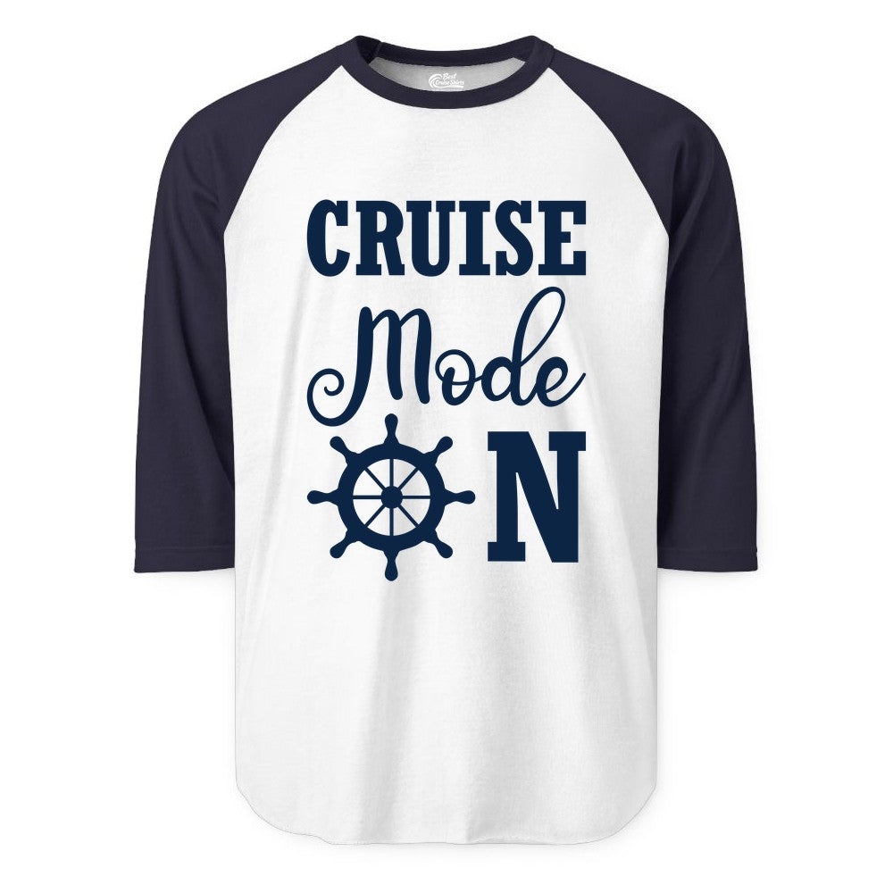 Cruise Mode On Shirt - Nautical Vacation Shirt for Cruise Travelers (Raglan) in WhiteNavy - Cruise Mode On Shirt With Nautical Wheel Bold Vacation Design