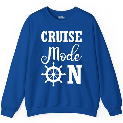 Cruise Mode On Shirt - Nautical Vacation Shirt for Cruise Travelers (Sweatshirt) in Royal - Cruise Mode On Shirt With Nautical Wheel Bold Vacation Design