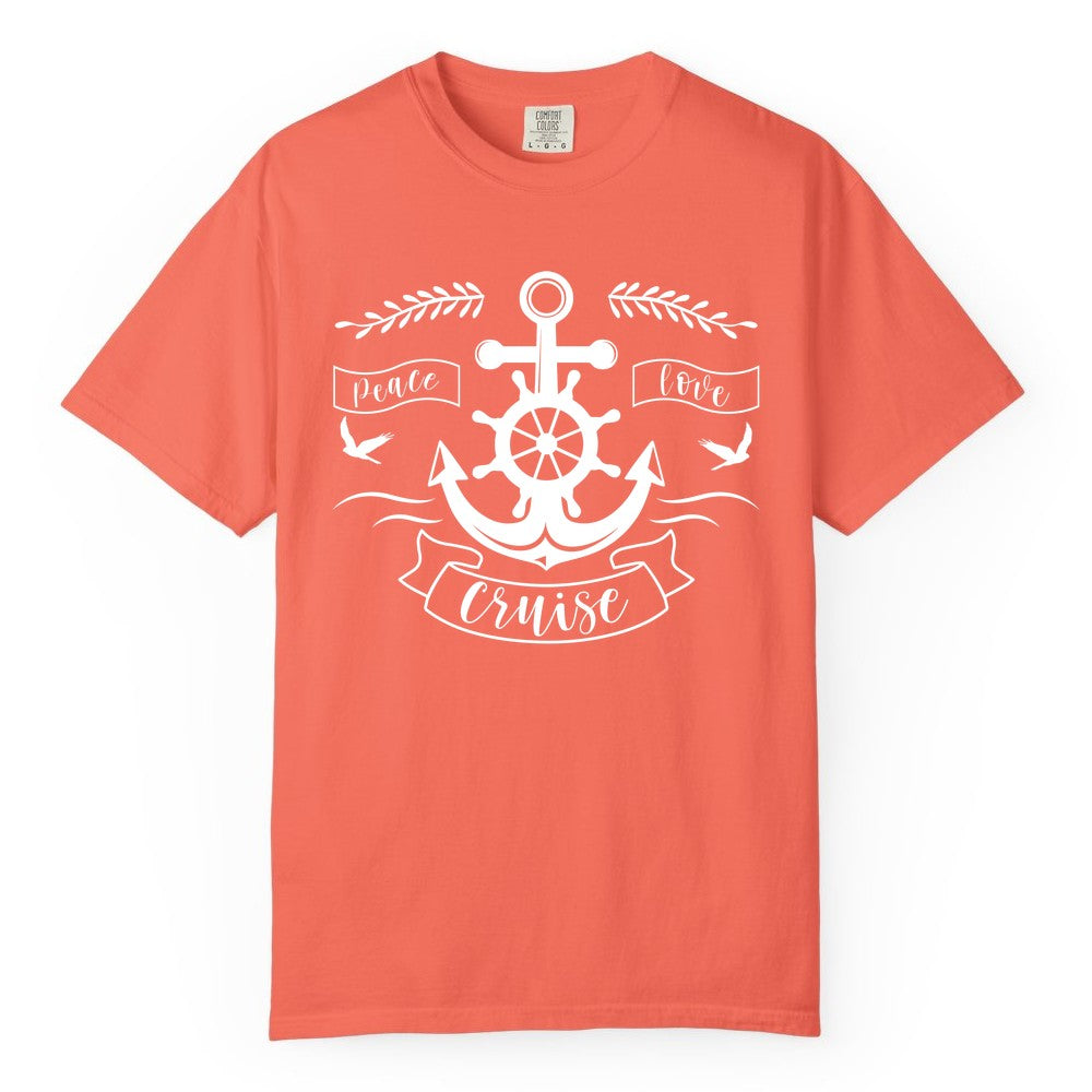 Peace Love Cruise Shirt - Nautical Theme Apparel for Vacation (Comfort Color) in Bright Salmon - Peace Love Cruise Shirt - Nautical Anchor and Wheel Line Art Design