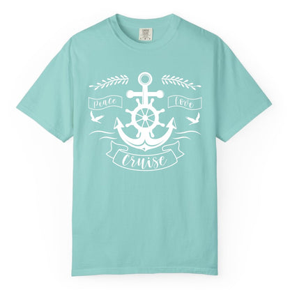 Peace Love Cruise Shirt - Nautical Theme Apparel for Vacation (Comfort Color) in Chalky Mint - Peace Love Cruise Shirt - Nautical Anchor and Wheel Line Art Design
