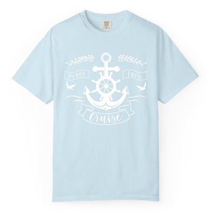 Peace Love Cruise Shirt - Nautical Theme Apparel for Vacation (Comfort Color) in Chambray - Peace Love Cruise Shirt - Nautical Anchor and Wheel Line Art Design