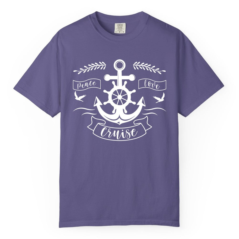 Peace Love Cruise Shirt - Nautical Theme Apparel for Vacation (Comfort Color) in Grape - Peace Love Cruise Shirt - Nautical Anchor and Wheel Line Art Design