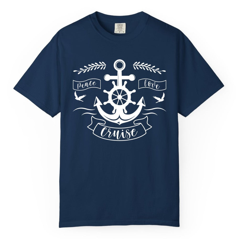 Peace Love Cruise Shirt - Nautical Theme Apparel for Vacation (Comfort Color) in Navy - Peace Love Cruise Shirt - Nautical Anchor and Wheel Line Art Design