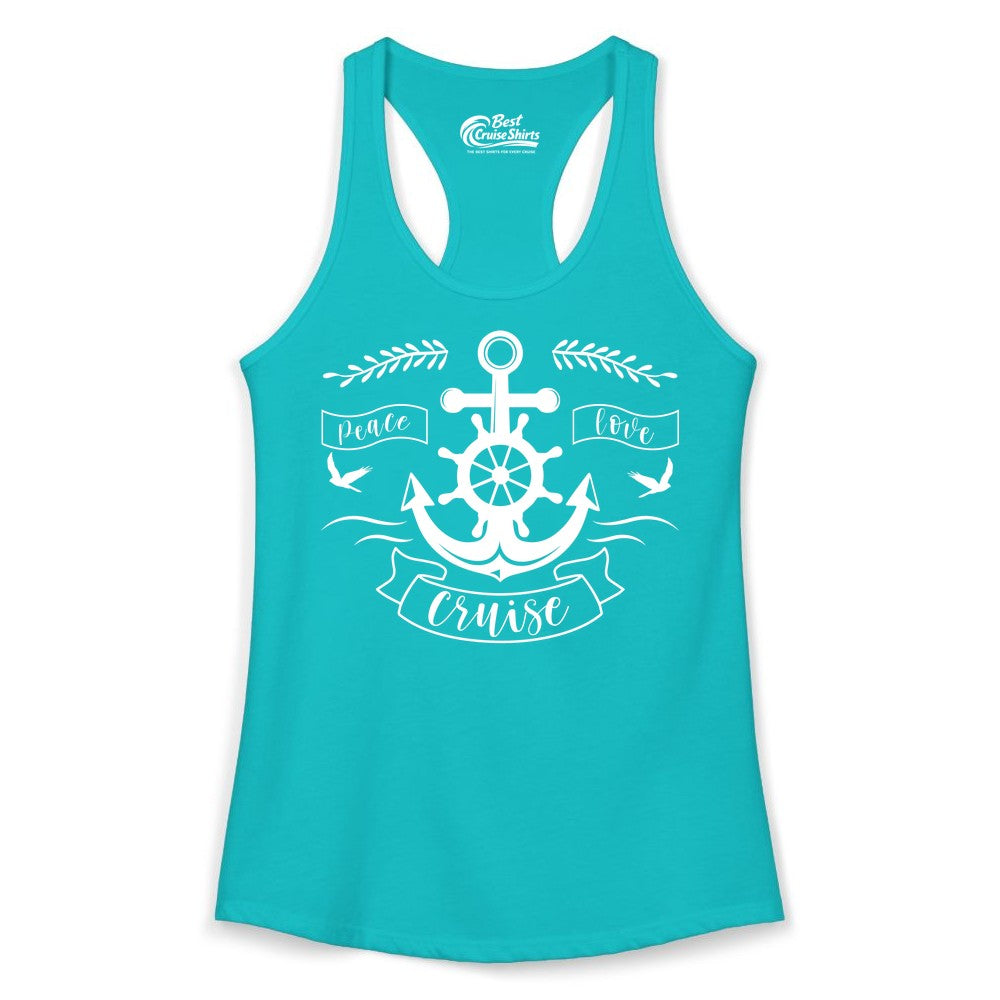 Peace Love Cruise Shirt - Nautical Theme Apparel for Vacation (Ladies Tank) in Tahiti Blue - Peace Love Cruise Shirt - Nautical Anchor and Wheel Line Art Design