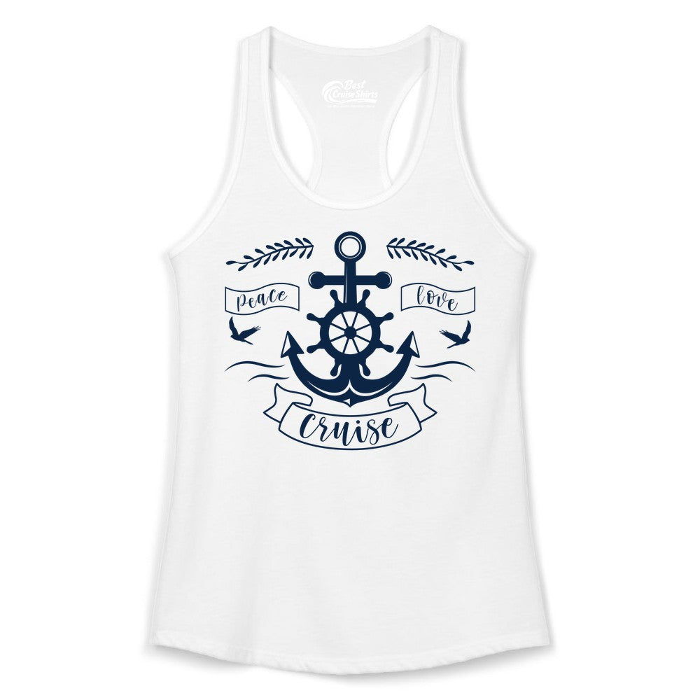 Peace Love Cruise Shirt - Nautical Theme Apparel for Vacation (Ladies Tank) in White - Peace Love Cruise Shirt - Nautical Anchor and Wheel Line Art Design