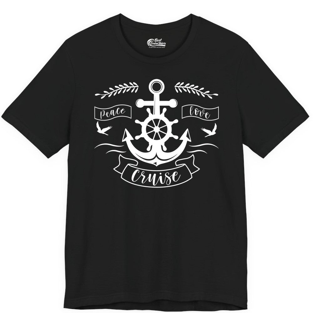 Peace Love Cruise Shirt - Nautical Theme Apparel for Vacation (Premium Tee) in Black - Peace Love Cruise Shirt - Nautical Anchor and Wheel Line Art Design
