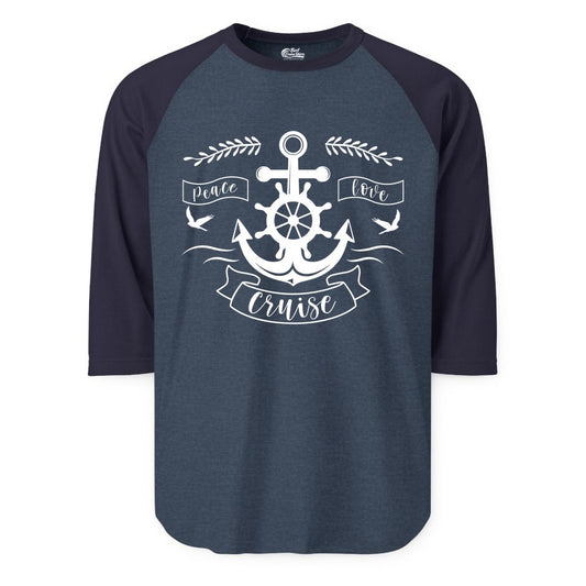 Peace Love Cruise Shirt - Nautical Theme Apparel for Vacation (Raglan) in Heather DenimNavy - Peace Love Cruise Shirt - Nautical Anchor and Wheel Line Art Design
