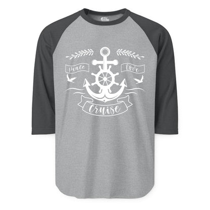 Peace Love Cruise Shirt - Nautical Theme Apparel for Vacation (Raglan) in Heather GreyHeather Charcoal - Peace Love Cruise Shirt - Nautical Anchor and Wheel Line Art Design