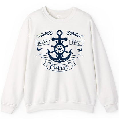 Peace Love Cruise Shirt - Nautical Theme Apparel for Vacation (Sweatshirt) in White - Peace Love Cruise Shirt - Nautical Anchor and Wheel Line Art Design